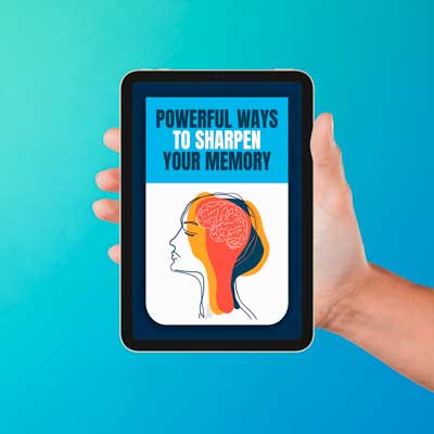 Powerful Ways To Sharpen Your Memory — free digital bonus with NeuroQuiet